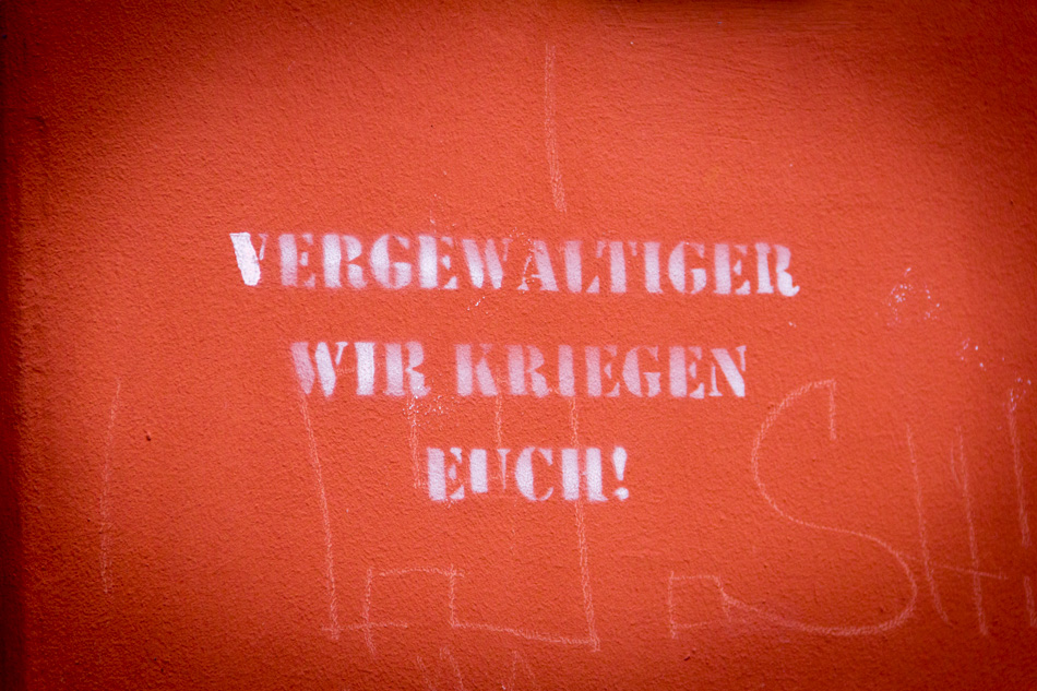 Vergewaltiger wir kiegen euch!